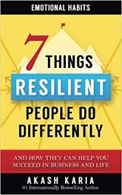 7-things-resilient-people-do-differently 7-things-resilient-people-do-differently