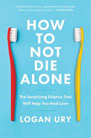 how-not-to-die-alone how-not-to-die-alone