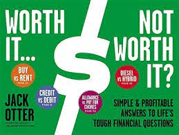 worth-it….not-worth-it